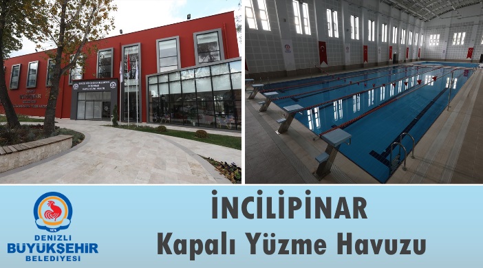 Denizli Büyükşehir Belediyesi İncilipınar Kapalı Yüzme Havuzu ve Spor Kompleksi