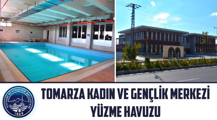 Kayseri Büyükşehir Belediyesi Tomarza Kadın ve Gençlik Merkezi Yüzme Havuzu