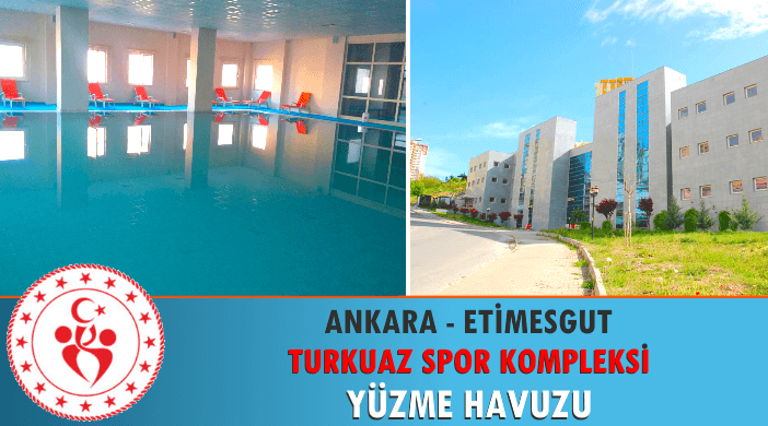Ankara Etimesgut Turkuaz Spor Kompleksi Yüzme Havuzu